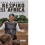 Ritratti Rosanero, Lorenzo Marchese: “Il Respiro dell’ Africa”