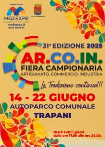La Fiera AR.CO.IN a Trapani, nove giorni di esposizioni ed eventi – dal 14 al 22 giugno